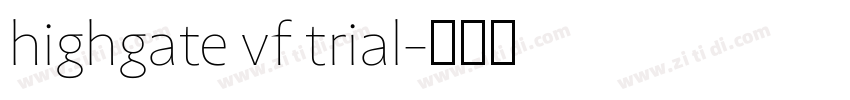 highgate vf trial字体转换